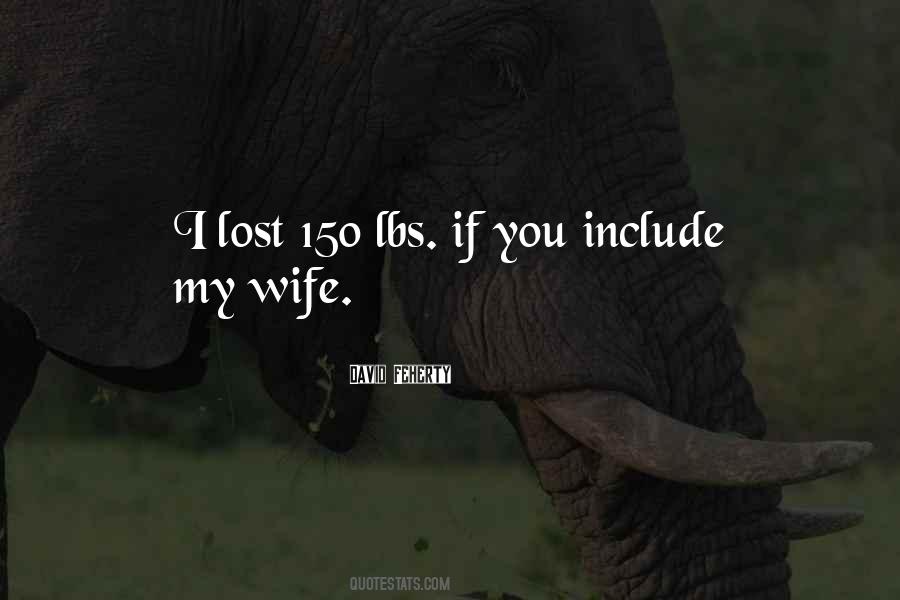 Wife Lost Quotes #1226820