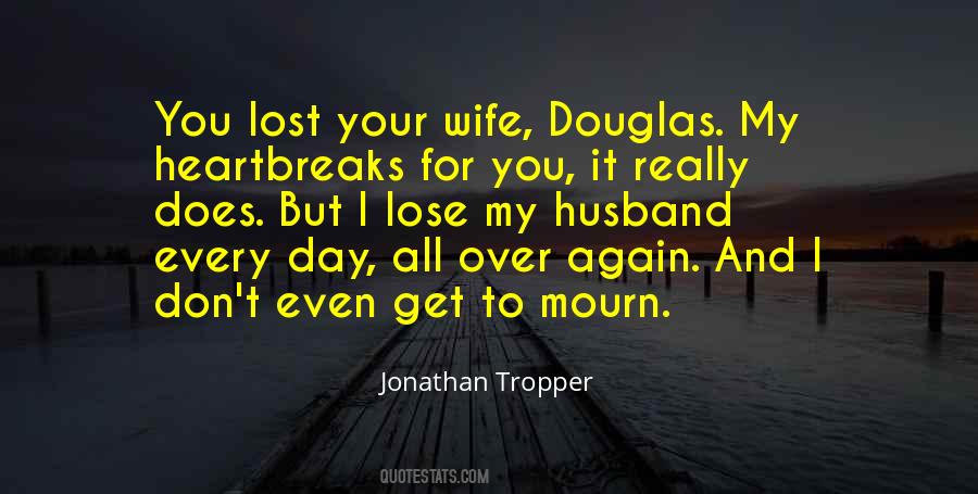 Wife Lost Quotes #441505