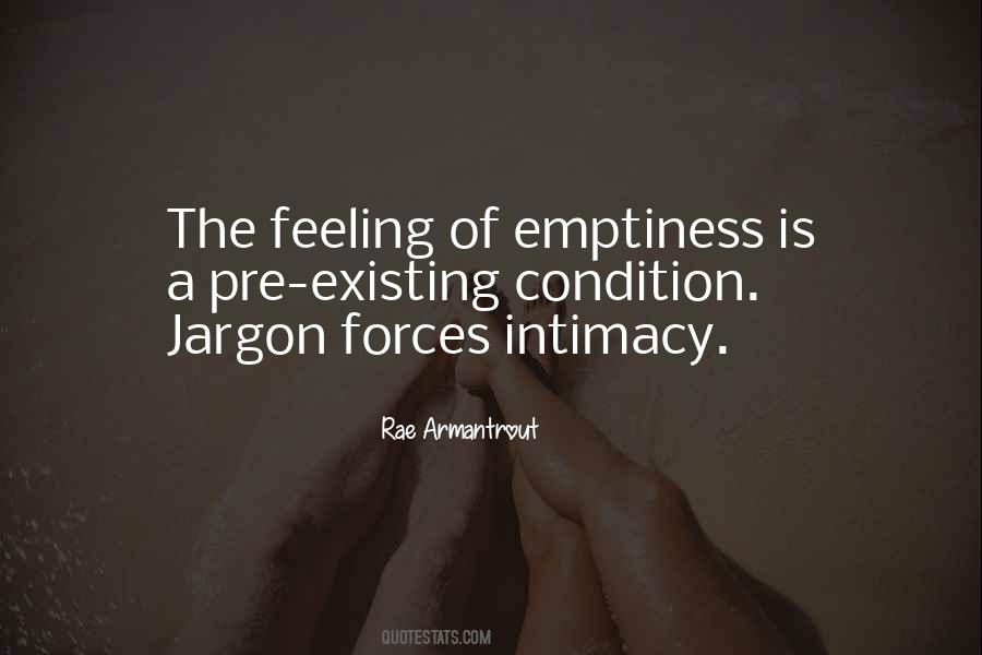 The Feeling Of Emptiness Quotes #1607037