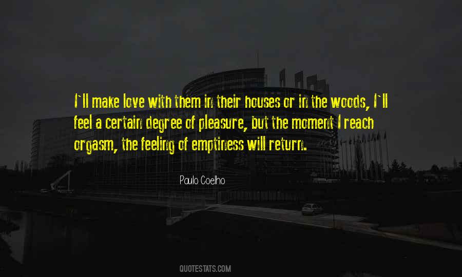 The Feeling Of Emptiness Quotes #614762