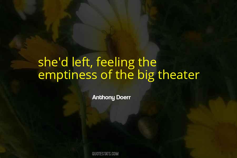 The Feeling Of Emptiness Quotes #791786