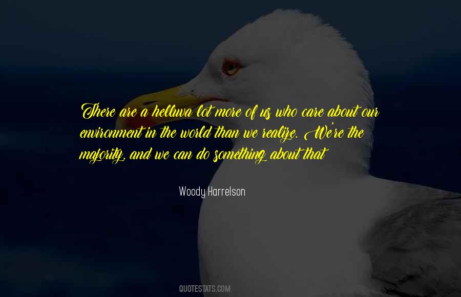 Who Care Quotes #1235521