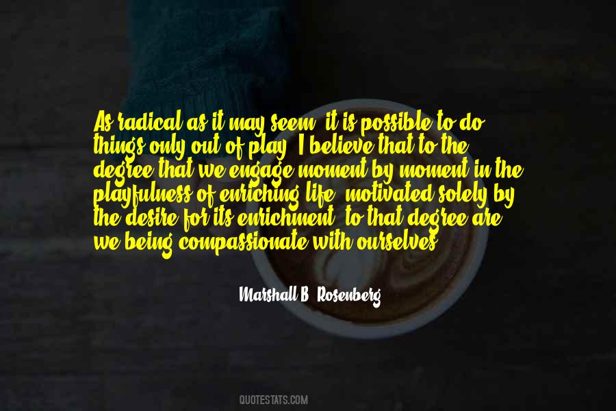 Engage In Life Quotes #1179312