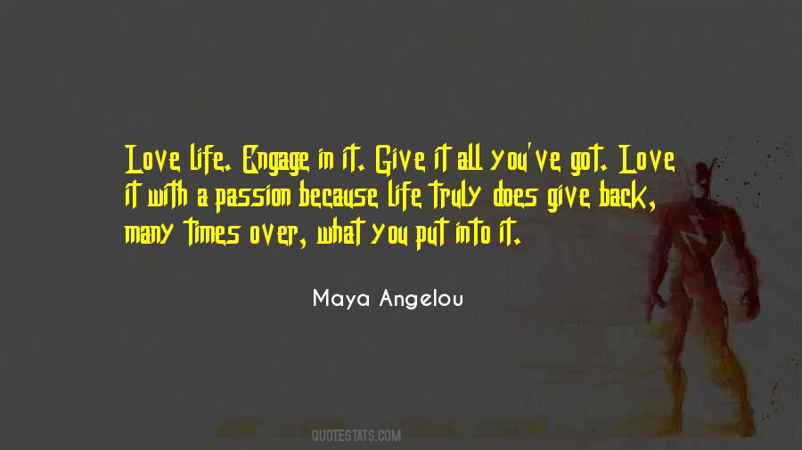 Engage In Life Quotes #1524028