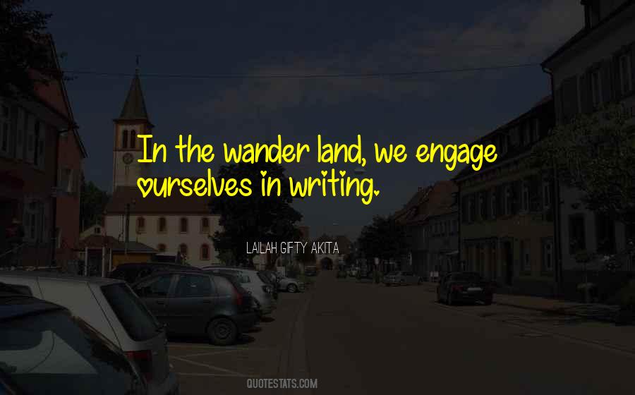 Engage In Life Quotes #402280