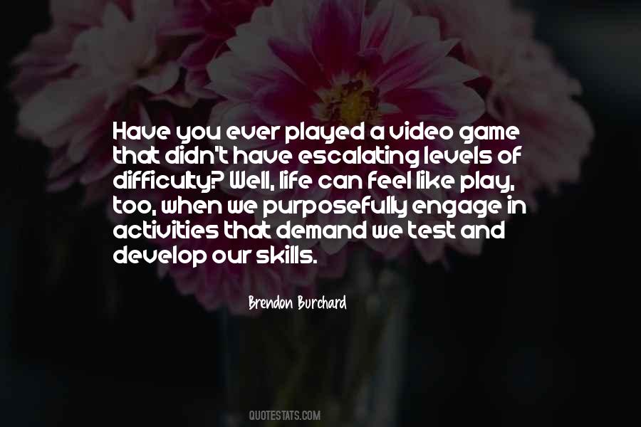 Engage In Life Quotes #939053