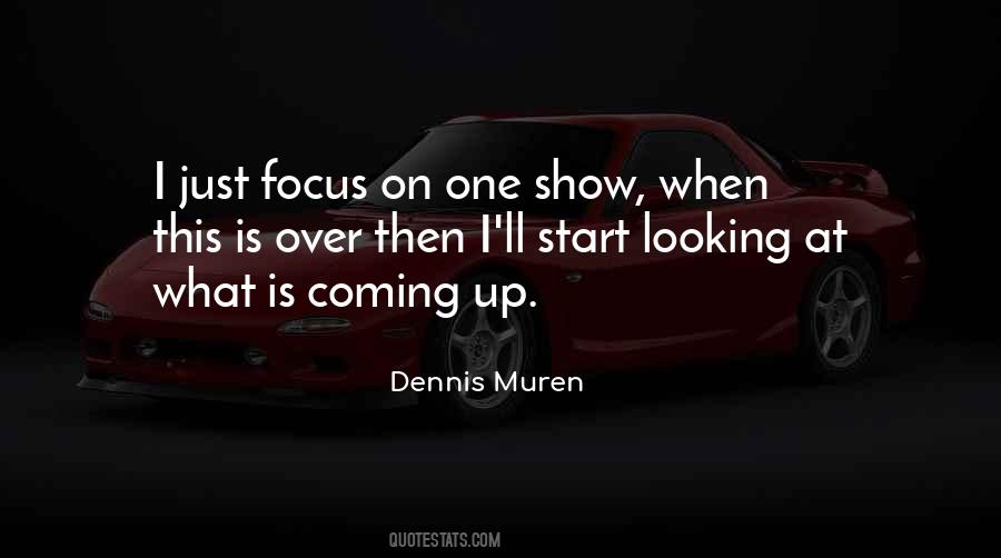 Focus Up Quotes #15515