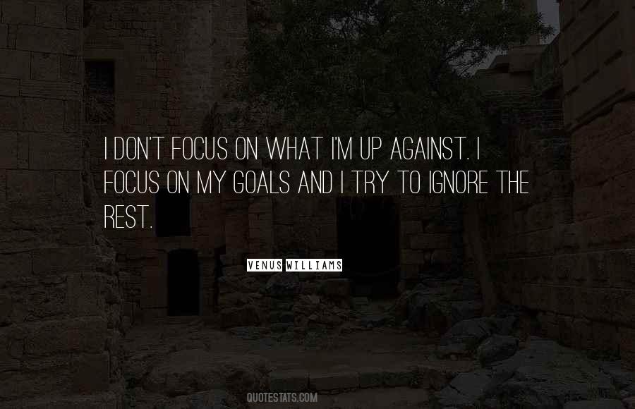 Focus Up Quotes #565823