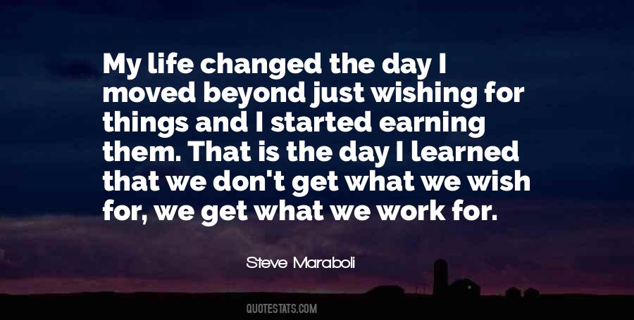 My Life Changed Quotes #85209