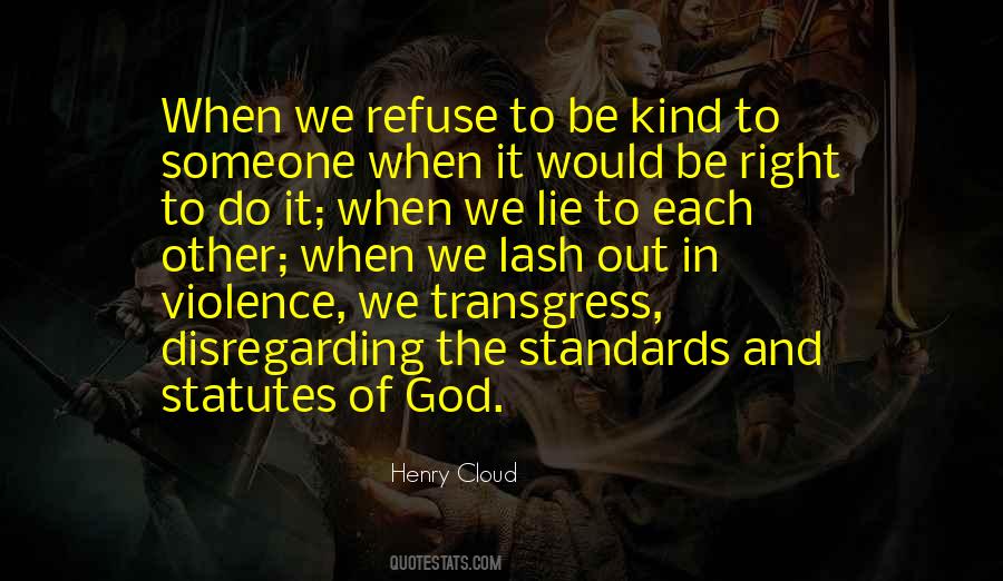 Be Kind To Other Quotes #523904
