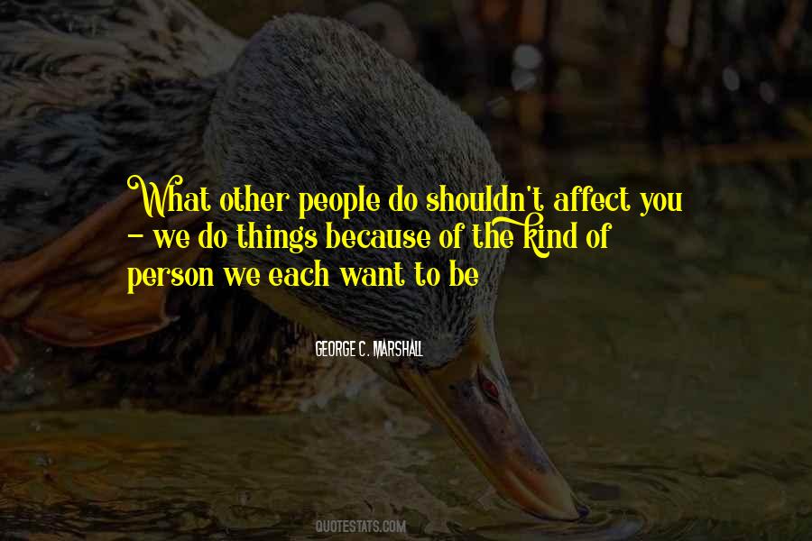 Be Kind To Other Quotes #54306