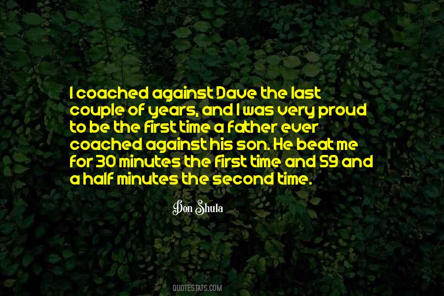 Son To His Father Quotes #1139857