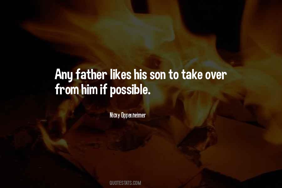 Son To His Father Quotes #1772612