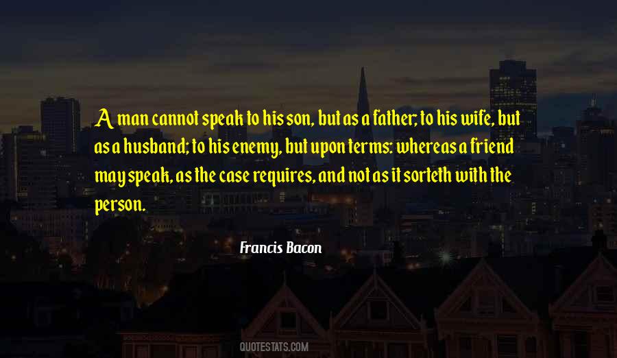 Son To His Father Quotes #888835