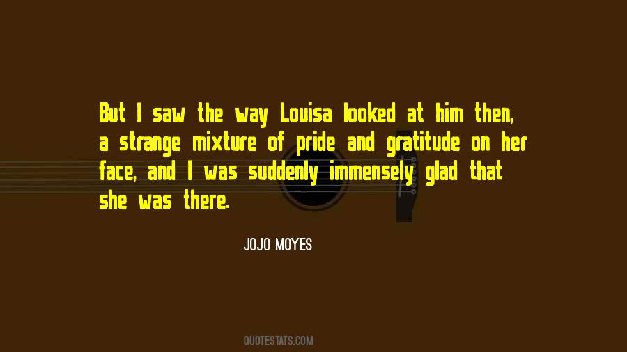 She Was There Quotes #1173808