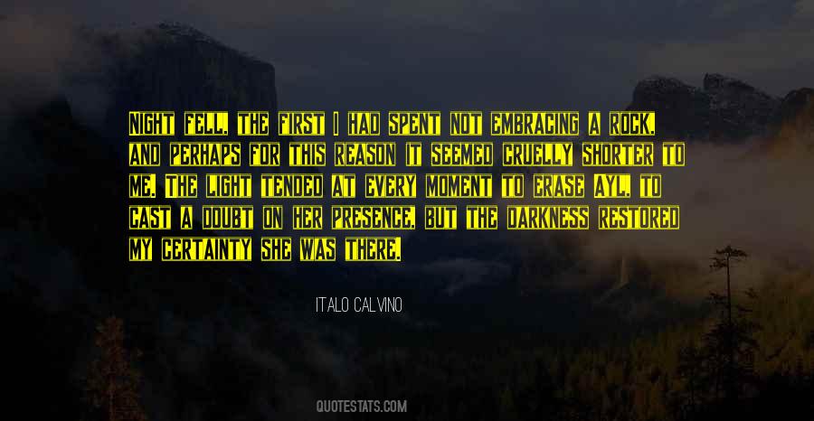 She Was There Quotes #489138