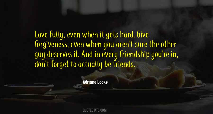 Love And Friends Quotes #746417