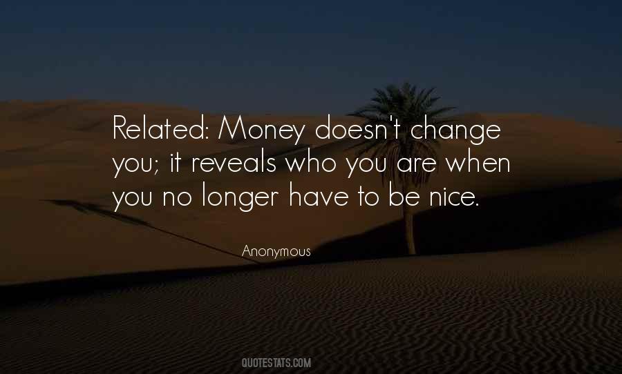 When You Are Nice Quotes #1660501
