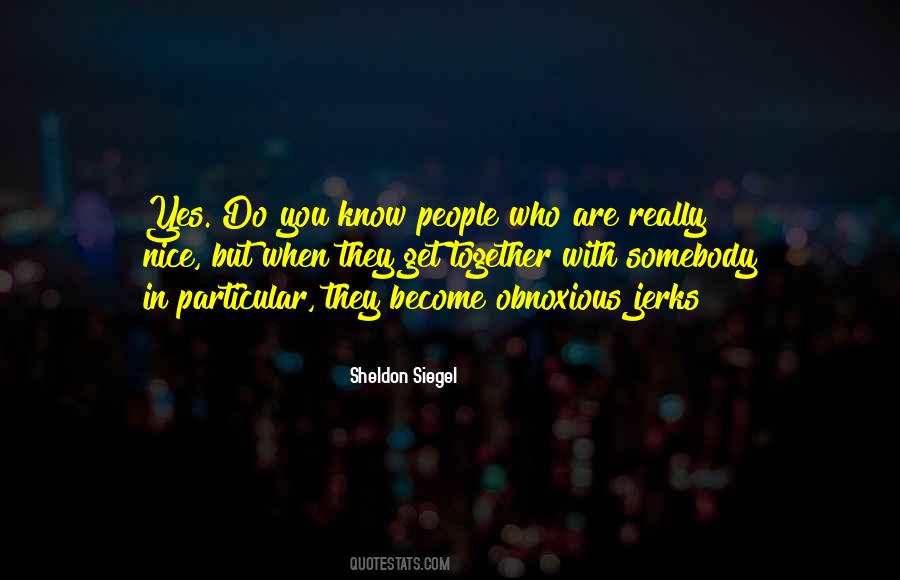 When You Are Nice Quotes #552950