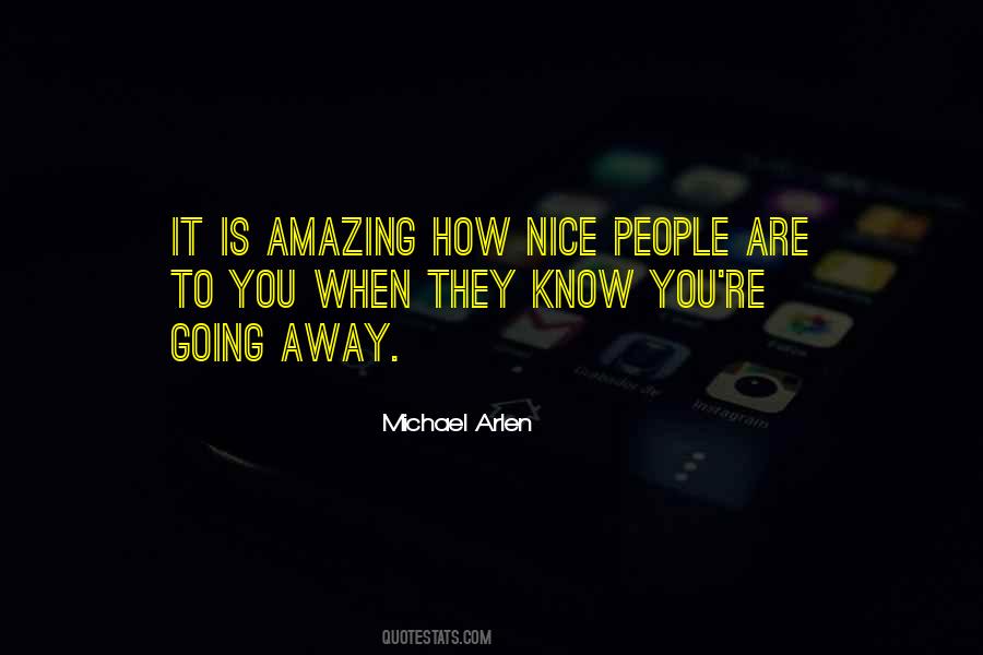 When You Are Nice Quotes #785100
