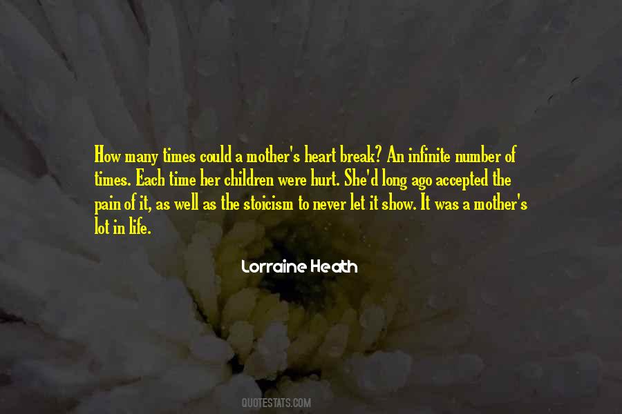 Quotes About The Heart Of A Mother #1383642