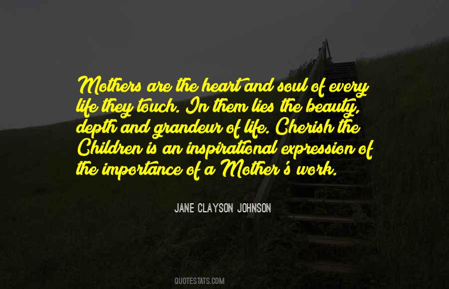 Quotes About The Heart Of A Mother #354514