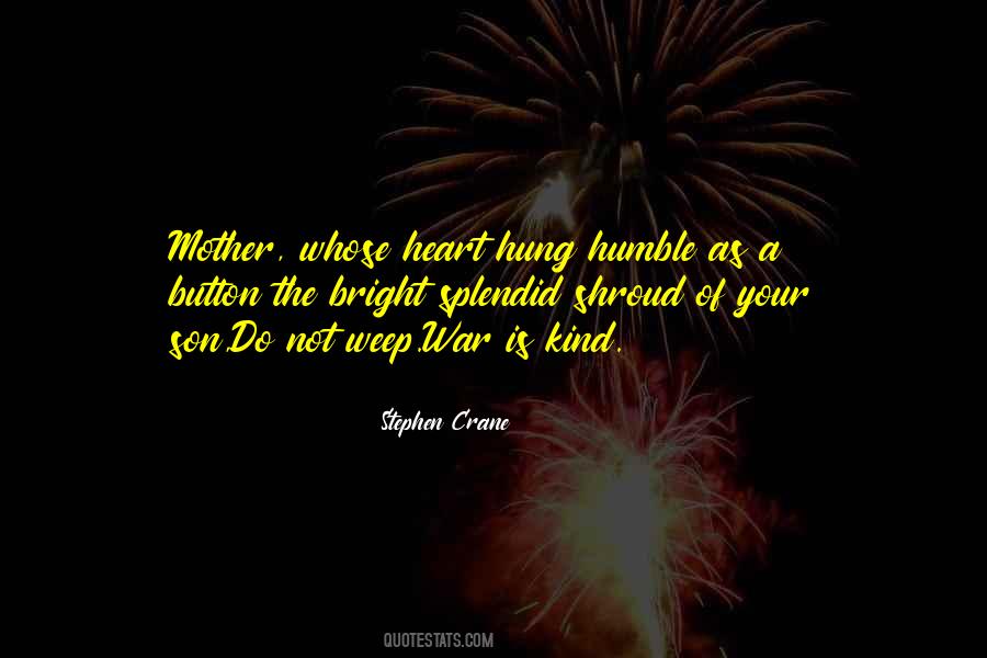 Quotes About The Heart Of A Mother #565556