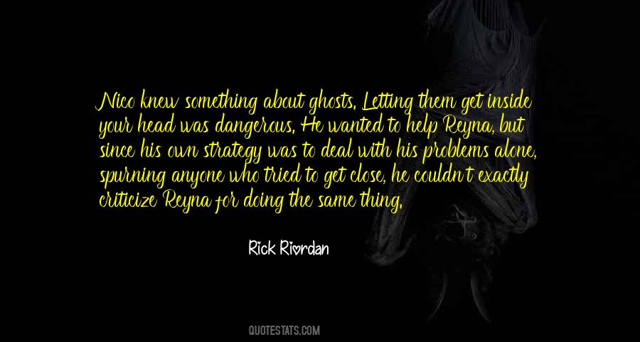 How I Deal With My Problems Quotes #710717