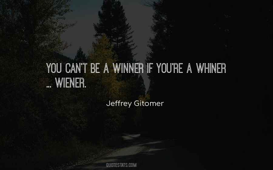 Be A Winner Quotes #1573359