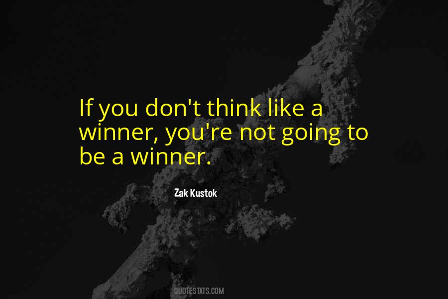 Be A Winner Quotes #1676380