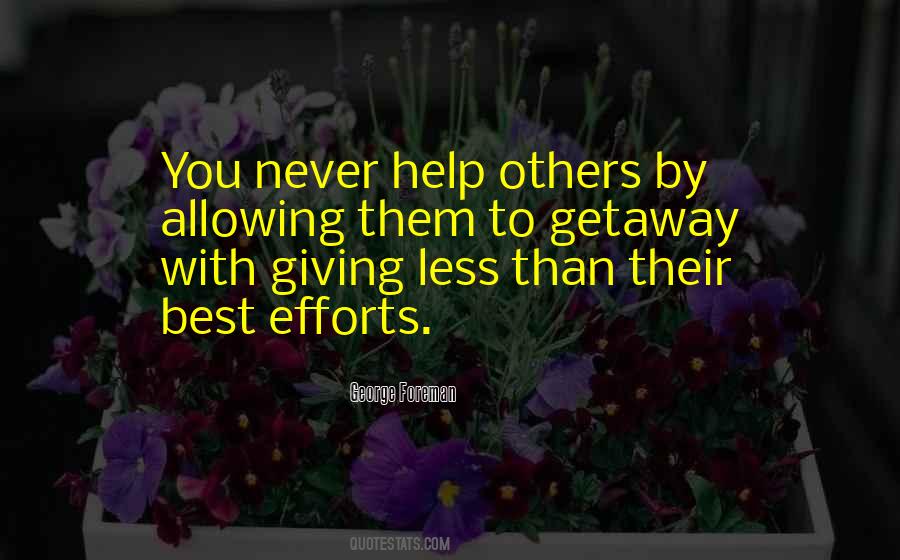 Quotes About Giving Others #1006216