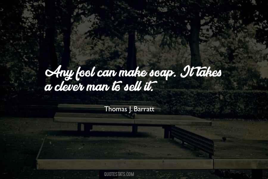 It Takes A Man Quotes #1410295