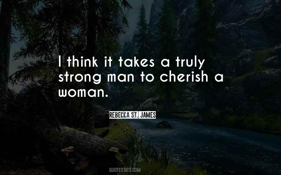 It Takes A Man Quotes #1434539