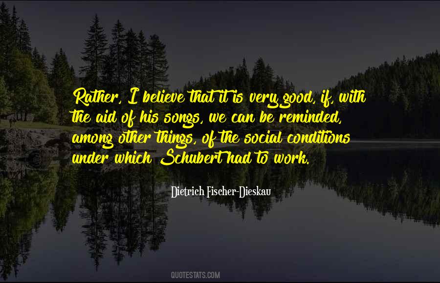 Fischer Dieskau Quotes #1590294