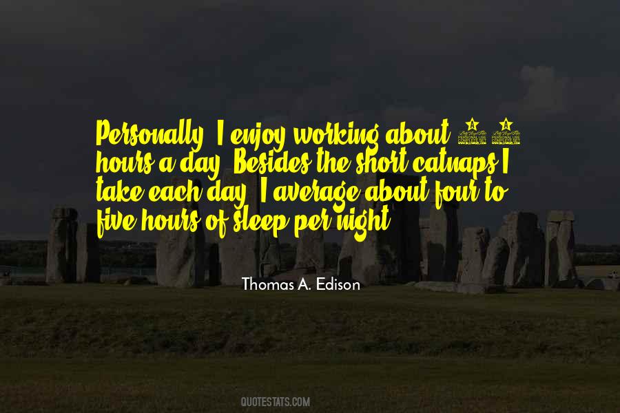 Take Each Day Quotes #328641