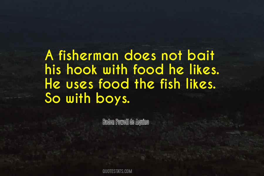 Fish Bait Quotes #1550960