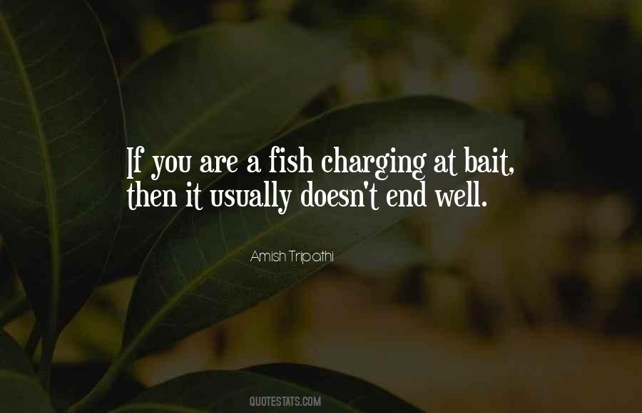 Fish Bait Quotes #815527