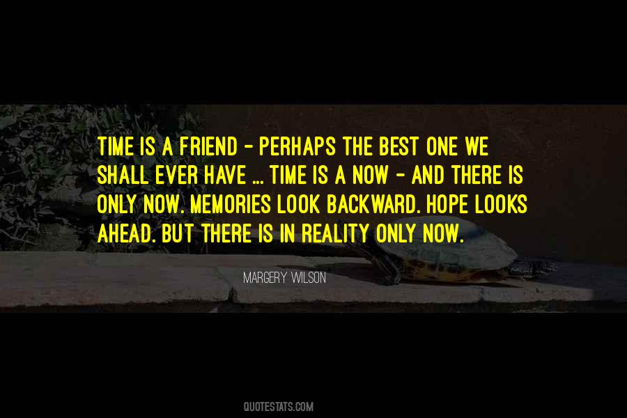 Now Is The Best Time Quotes #1164930