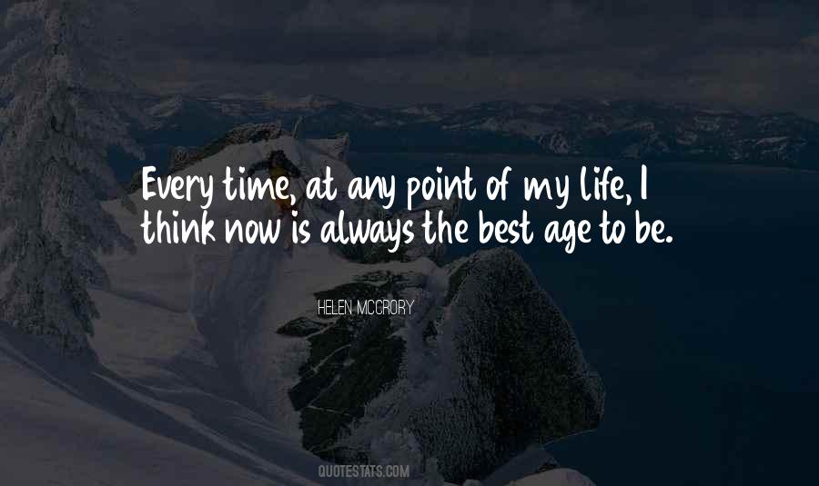 Now Is The Best Time Quotes #365565