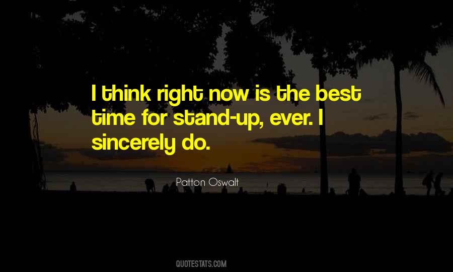 Now Is The Best Time Quotes #446928