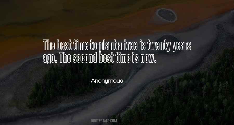Now Is The Best Time Quotes #836157