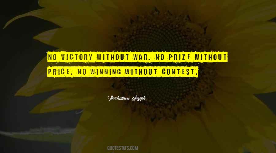 Quotes About The Price Of Victory #1494250