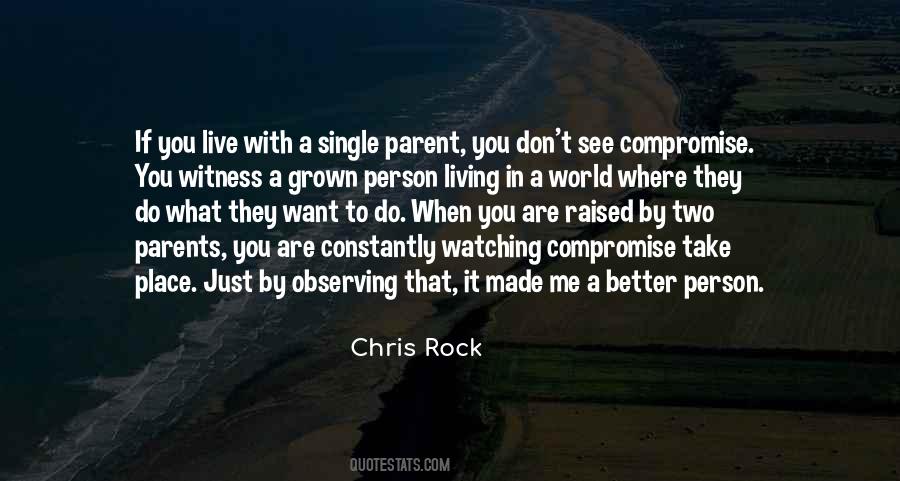 Better Parent Quotes #1595114