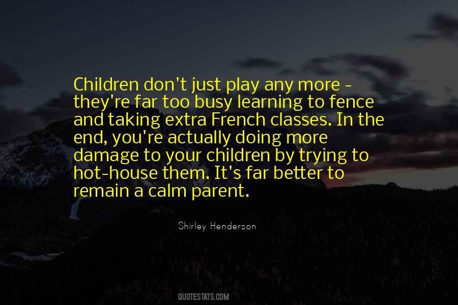 Better Parent Quotes #1623891
