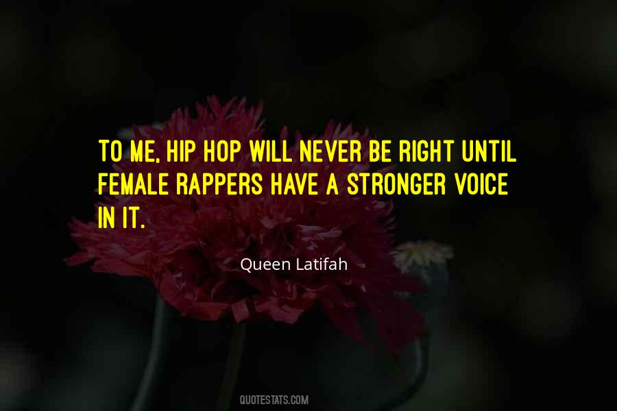 Female Hip Hop Quotes #272634