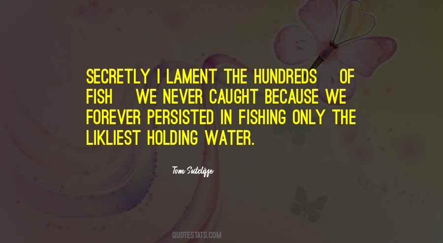 Fish Caught Quotes #1302966