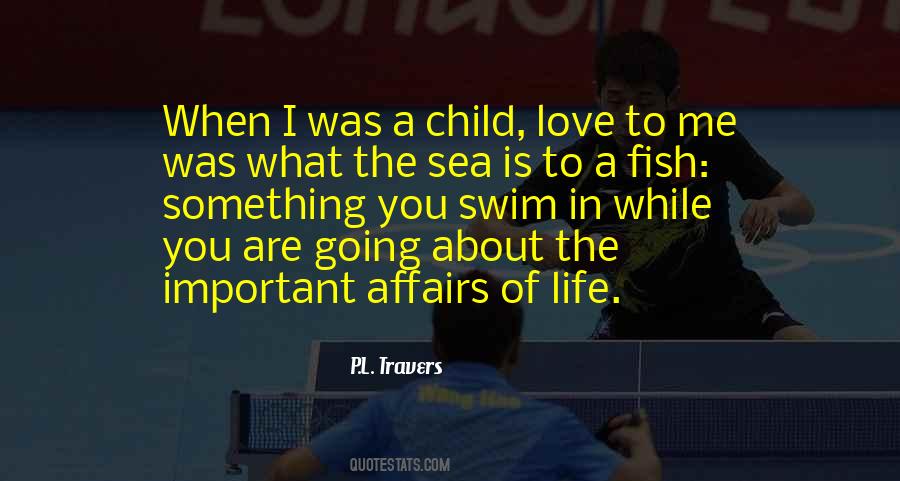 Fish In The Sea Love Quotes #923607