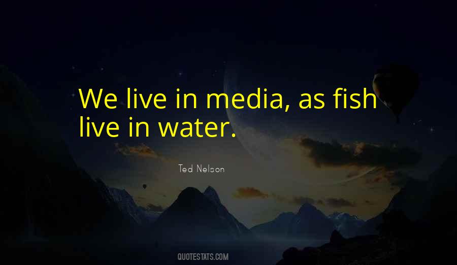 Fish In Water Quotes #1070410