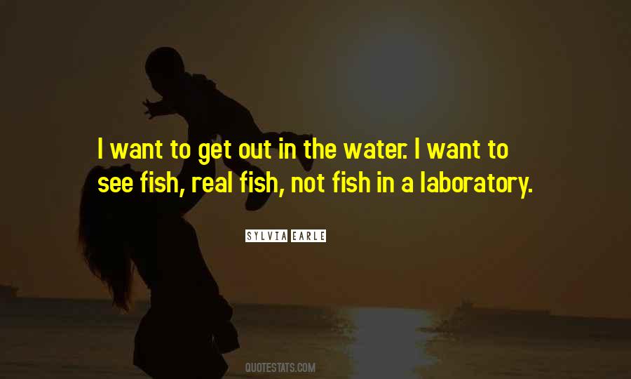 Fish In Water Quotes #1355746