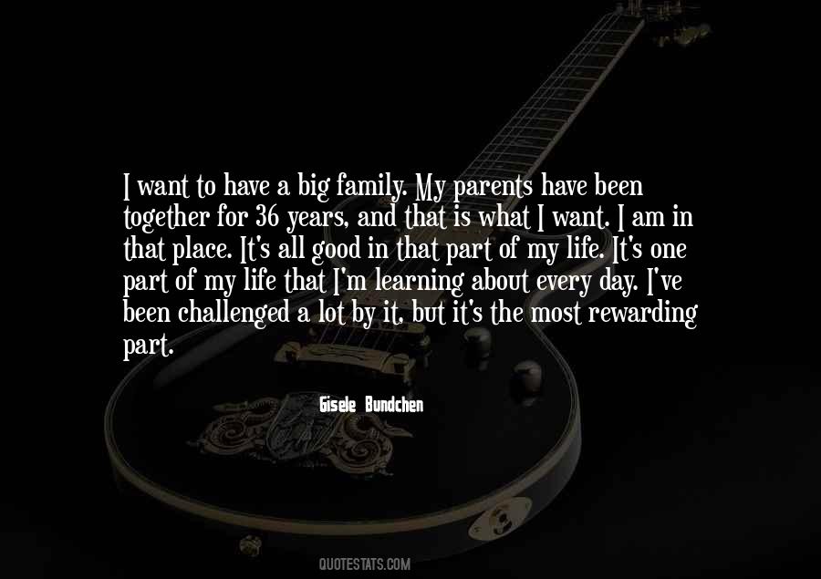 Big Part Of My Life Quotes #1149492